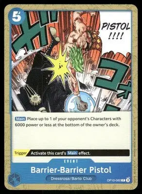 One Piece Card Game Barrier-Barrier Pistol #OP10-060 One Piece Royal Blood - One Piece Card Single