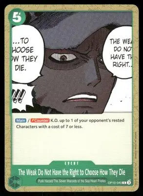 One Piece Card Game The Weak Do Not Have The Right #OP10-040 English Royal Blood