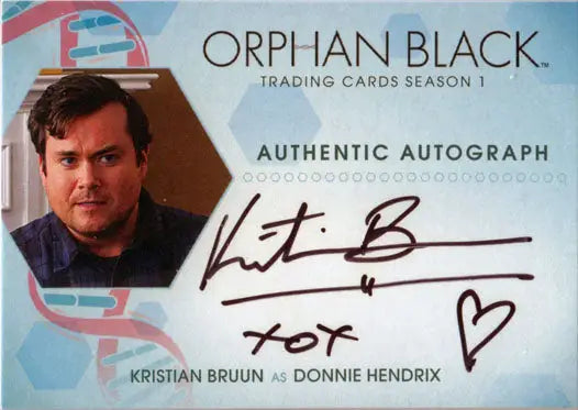 Autographed trading card featuring Kristian Bruun as Donnie Hendrix from Orphan Black