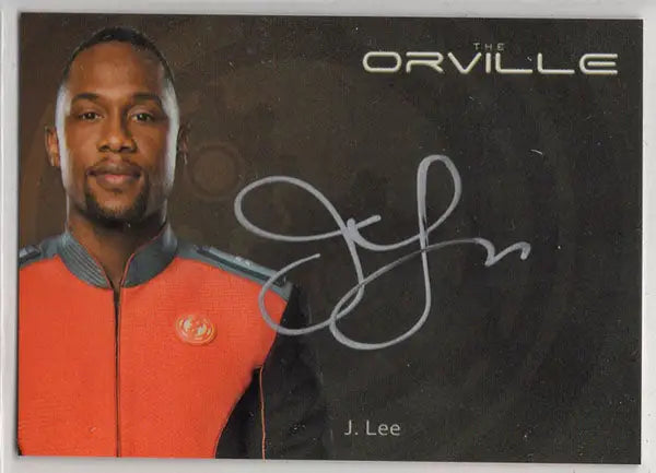 Autographed promotional silver autograph card for The Orville featuring Lt. Cmdr. John Lamarr