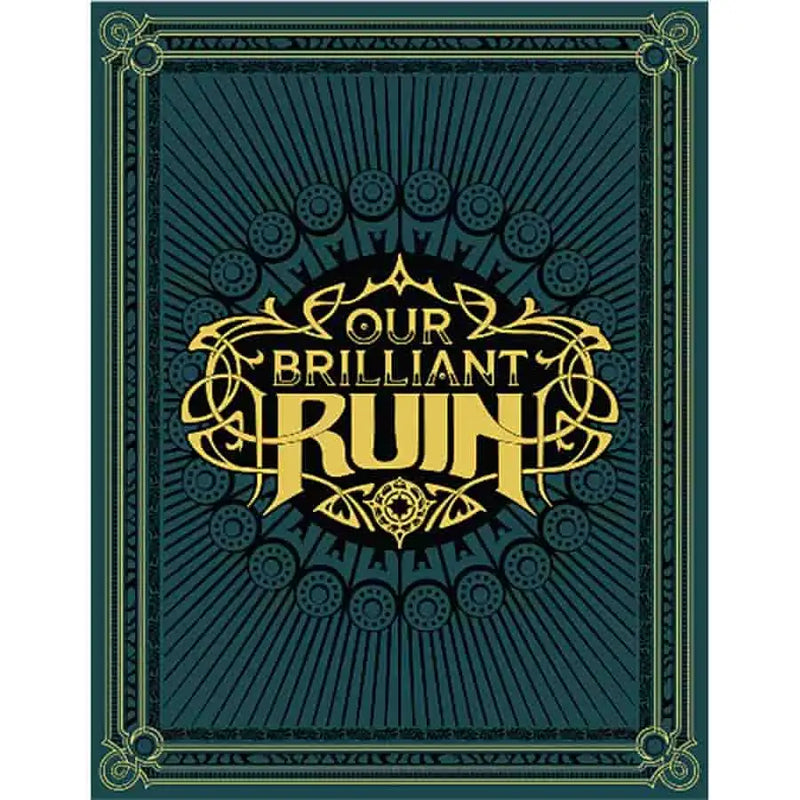 Ornate book cover for Our Brilliant Ruin RPG tabletop roleplaying game