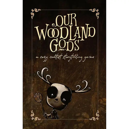 Our Woodland Gods RPG: A Cozy Cultist Storytelling Game - Other