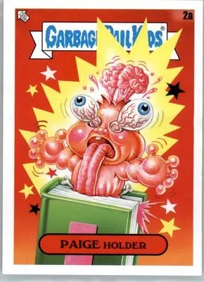Paige Holder - 2022 Topps Garbage Pail Kids: Book Worms - #2a - Non_sport - Non-Sports Card Single