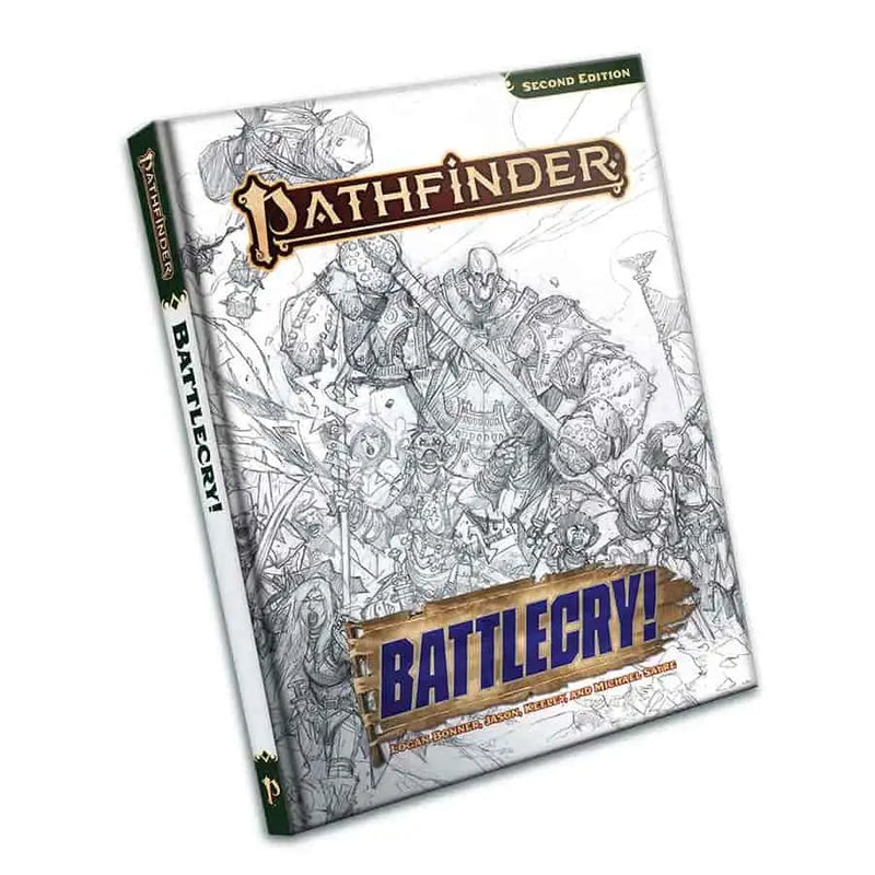 Pathfinder 2nd Edition Battlecry sketch cover featuring Wayne Reynolds fantasy battle art