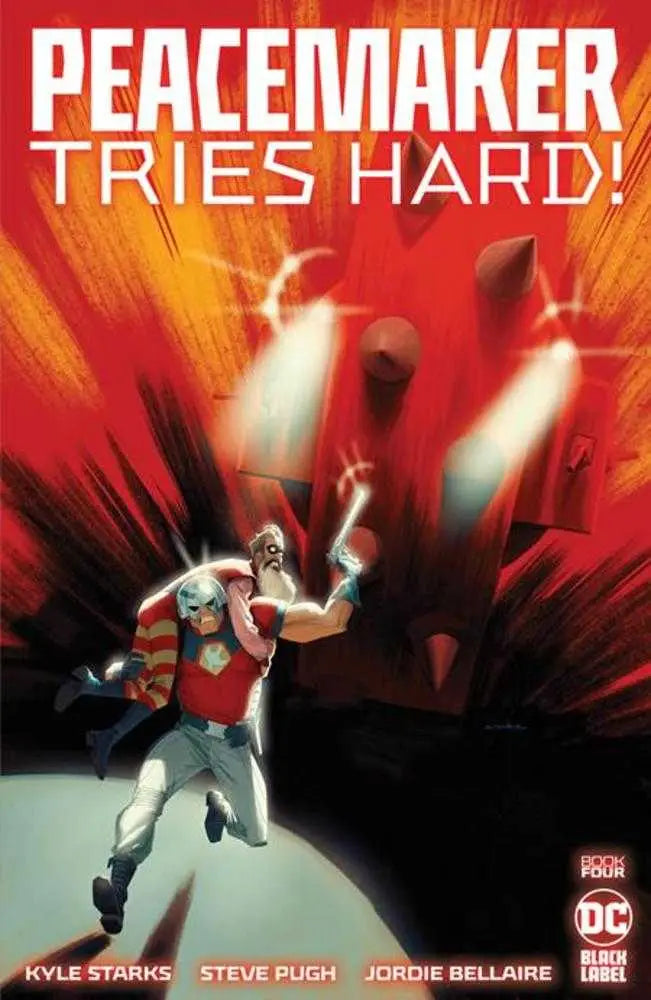 Comic book cover of Peacemaker Tries Hard #4 featuring a dynamic red and white hero