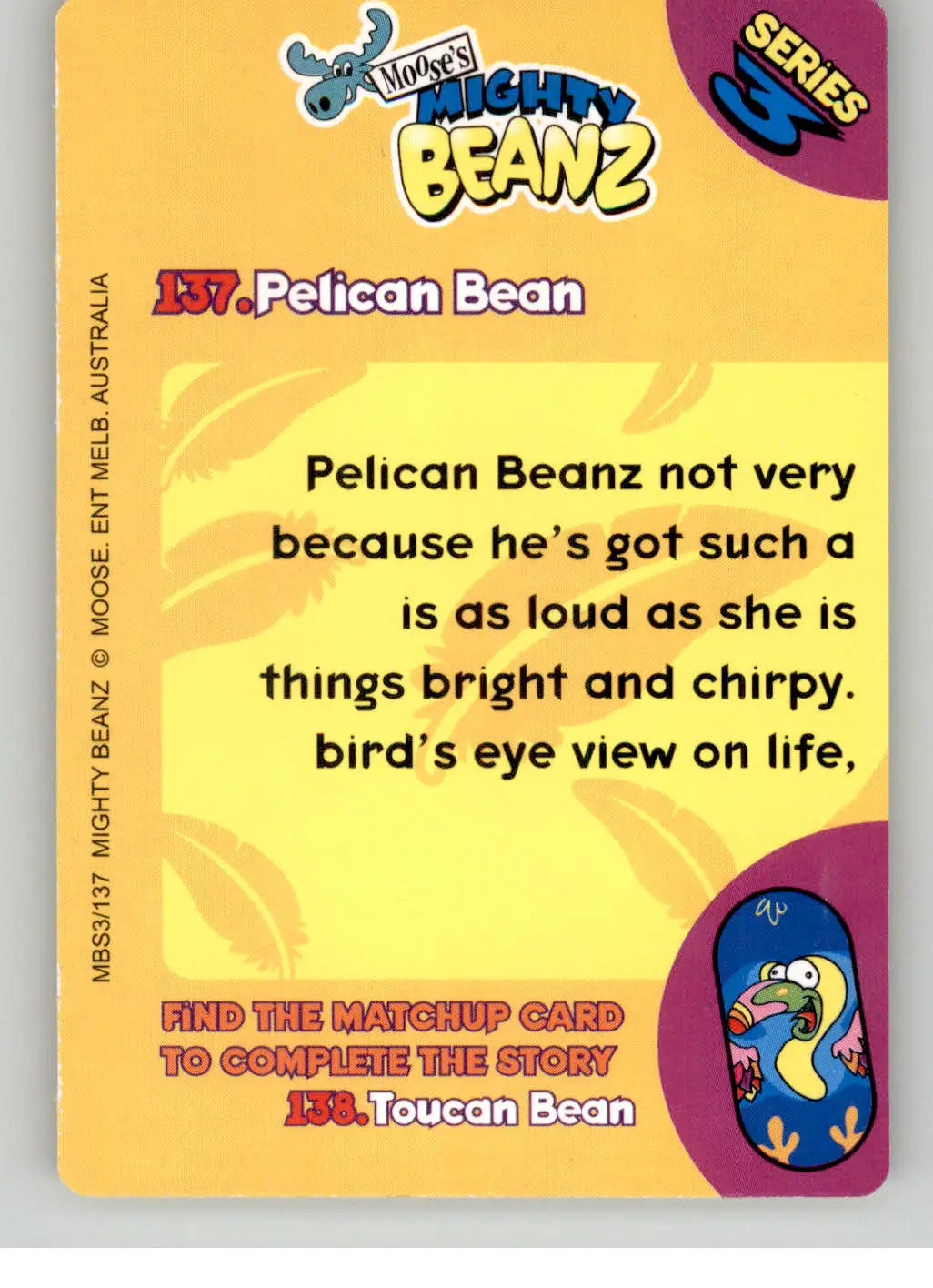 Pelican Bean - Mighty Beanz Series 3 - #MBS3/137 - Non-sport - Other