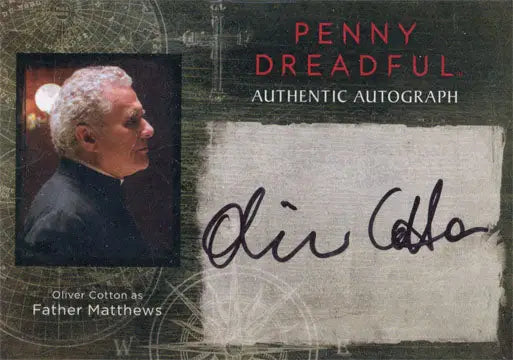 Autograph card featuring Oliver Cotton as Father Matthews from Penny Dreadful trading cards
