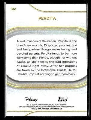 🌟 Perdita, 2025 Topps Chrome Disney #102 🌟