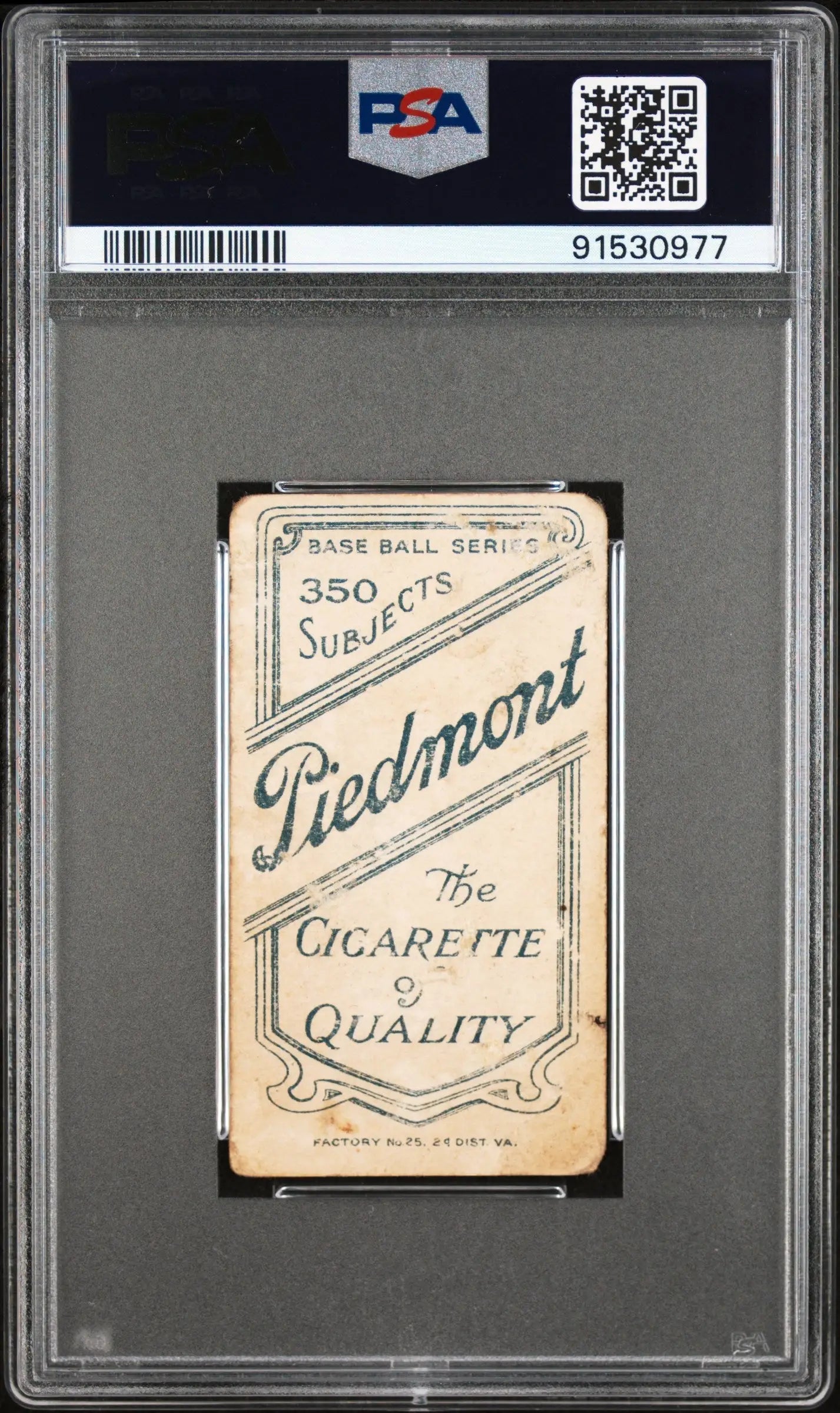 Vintage Peter O’Brien 1909-11 T206 Piedmont 350 card in PSA graded case