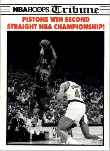 Pistons Win Second Straight NBA Championship! - 1990-91 Hoops - #341a - Basketball Card Single