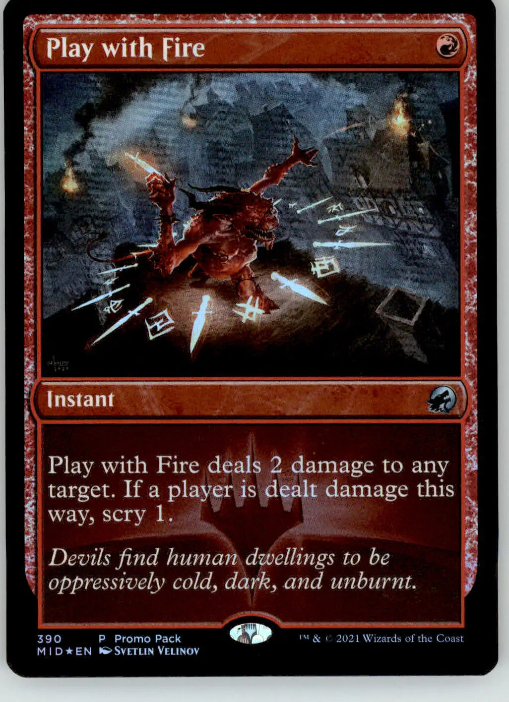 Play with Fire - Promo Pack: Innistrad: Midnight Hunt - 390 - Foil LP Magic
