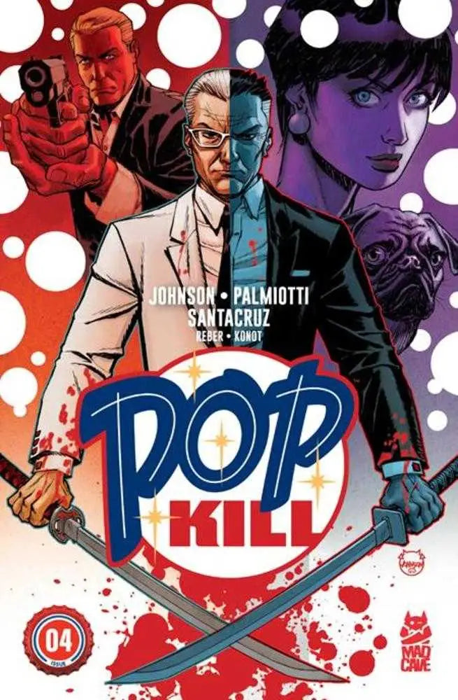 Comic book cover of Pop Kill #4 by Dave Johnson featuring mature content