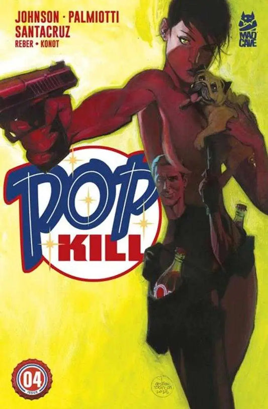Comic book cover B Andrew Robinson variant for Pop Kill #4 displaying vibrant art