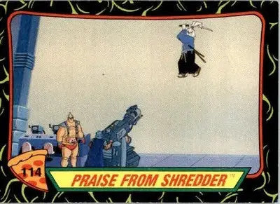 Praise from Shredder - 1989 Topps Teenage Mutant Ninja Turtles - #114 - Non-Sports Card Single