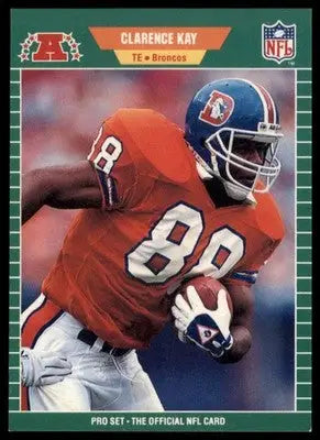 Pro Set Clarence Kay 107 Denver Broncos