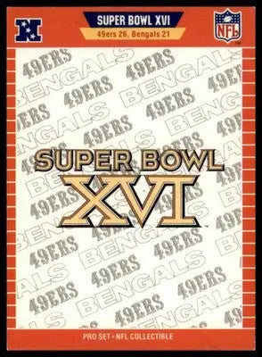 Pro Set - Super Bowl NFL Collectibles Super Bowl XVI San Francisco 49ers / Cinci