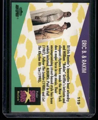 Pro Set Super Stars MusiCards Eric B. & Rakim #119 - Other