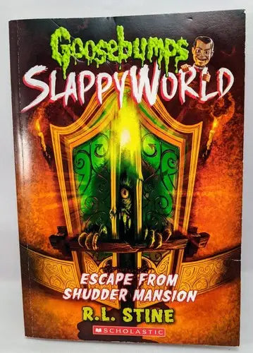 R.L. Stine Escape From Shudder Mansion (Goosebumps SlappyWorld #5) - Collectibles