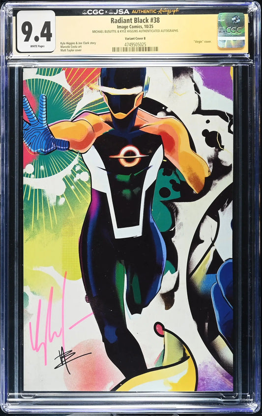 Radiant Black #38 Cover B Graded CGC 9.4 Signed by Kyle Higgins & Michel Busuttil JSA - Comic Book