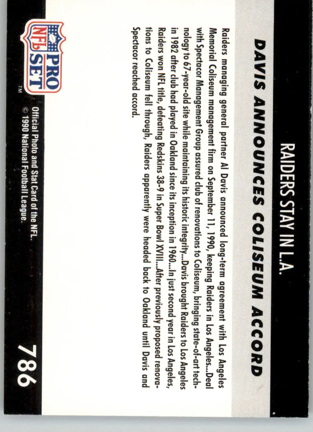 Raiders Stay in L.A. - 1990 Pro Set - #786 - Football - Football Card Single