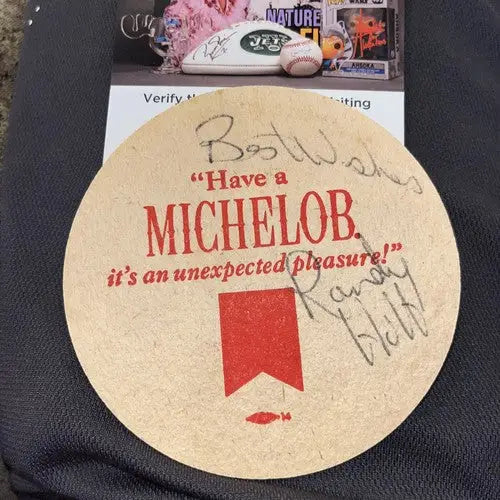 Signed Michelob beer coaster with Best Wishes and signature from Randy Holt