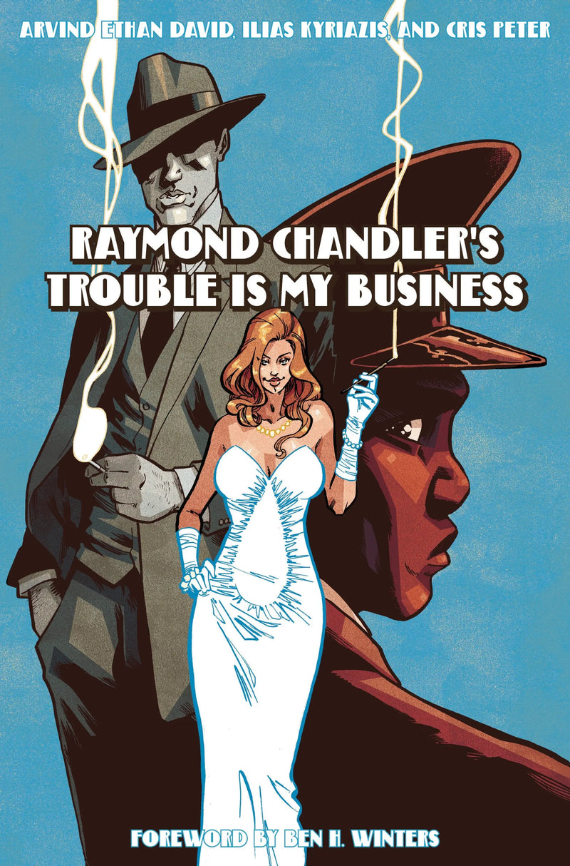 Cover of Raymond Chandlers Trouble Is My Business featuring a classic noir tale set in 1940s Los Angeles