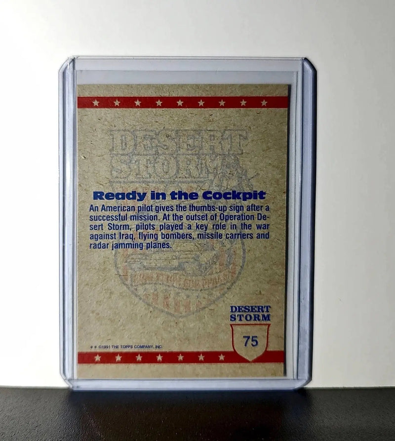 Ready in the Cockpit 1991 Topps Desert Storm #75 Card