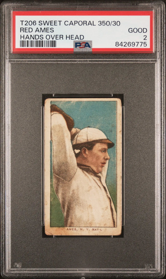 Red Ames 1909-11 T206 Sweet Caporal 350/30 Hands Over Head PSA 2 Good - Baseball Card Single