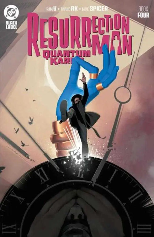 Resurrection Man Quantum cover with man breaking through clock face and blue hand Jeff Dekal mature