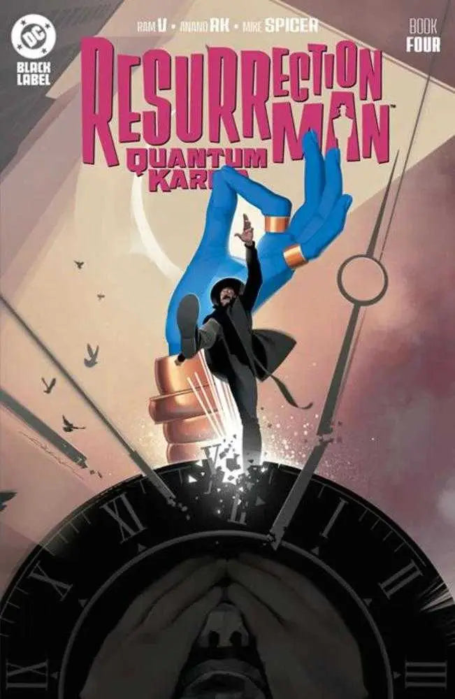 Resurrection Man Quantum cover with man breaking through clock face and blue hand Jeff Dekal mature