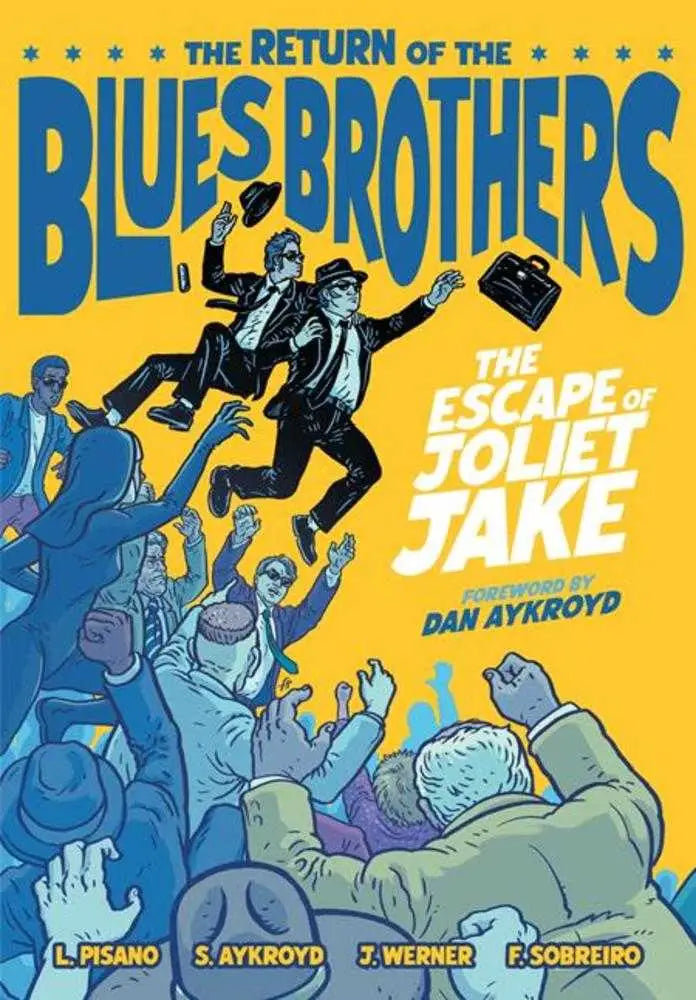 Return Of The Blues Brothers The Escape Of Joliet Jake Hardcover - Entertainment Memorabilia