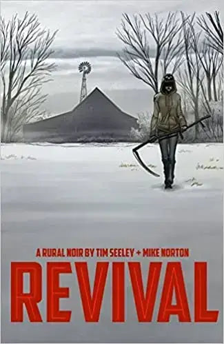 Revival Vol. 1: You’re Among Friends