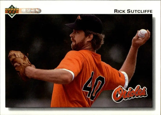 Rick Sutcliffe 1992 Upper Deck MLB #708 Baseball Card Baltimore Orioles - Baseball Card Single