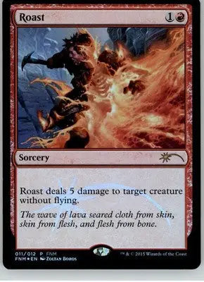 Roast - FNM Promos - 11 - Foil LP Magic: The Gathering