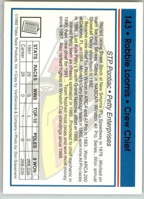 Robbie Loomis - 1992 Traks - #143 - Racing - Racing Card Single