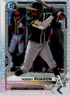 Robert Puason - 2021 Bowman - #BCP-45 - Chrome Prospects Mojo Refractor Baseball - Baseball Card Single