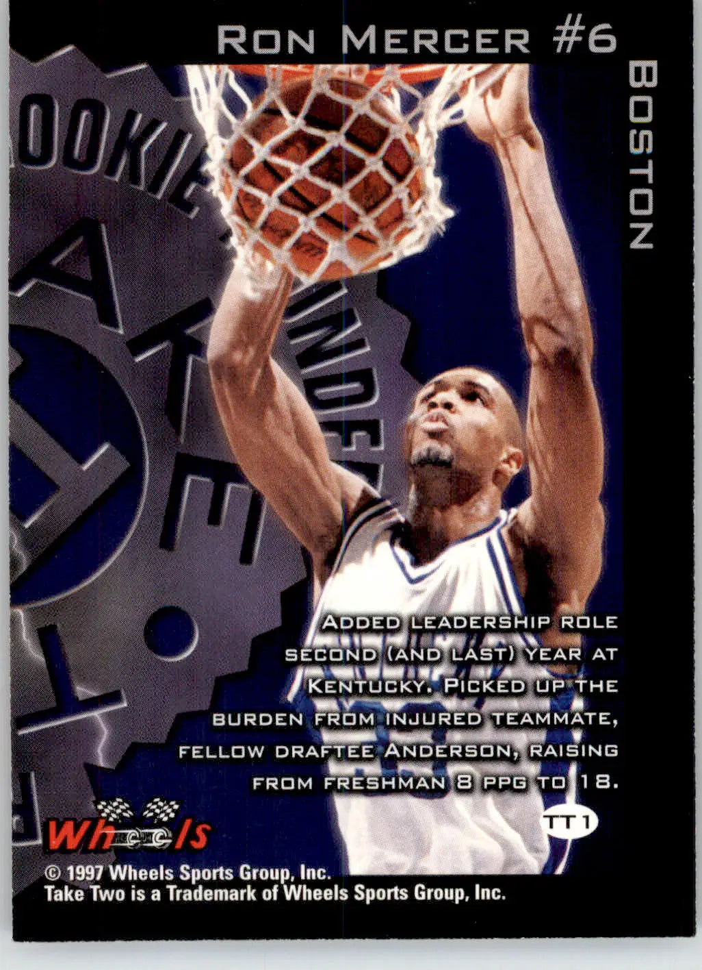 Ron Mercer - 1997 Wheels Rookie Thunder - #TT1 - Take II Storm Front Basketball - Basketball Card Single