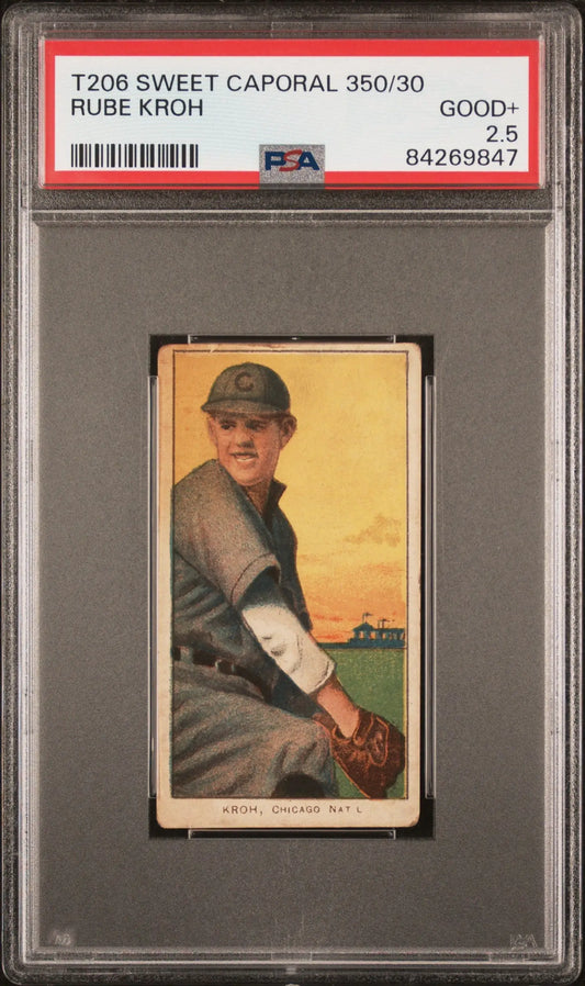 Rube Kroh 1909-11 T206 Sweet Caporal 350/30 PSA 2.5 Good+ - Baseball Card Single