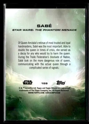 🌟 Sabé, 2025 Topps Chrome Star Wars #159 🌟 - Star Wars Card Single