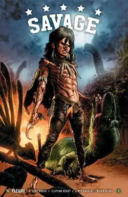 Comic book cover of Savage #1 Valiant 2nd Printing featuring a primal character with claws over a dinosaur