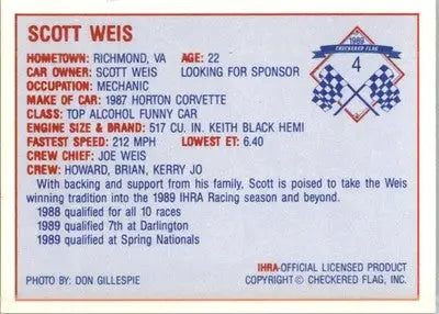 Scott Weis - 1989 Checkered Flag IHRA - #4 - Racing - Racing Card Single