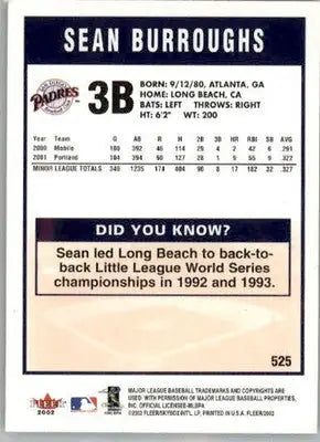 Sean Burroughs - 2002 Fleer - #525 - AUTO Baseball - Baseball Card Single