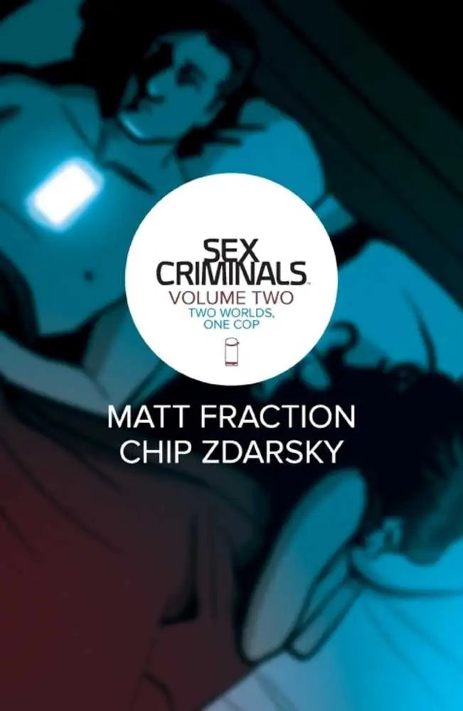 Sex Criminals TPB Volume 02 Two Worlds One Cop (Mature) - Comic Book