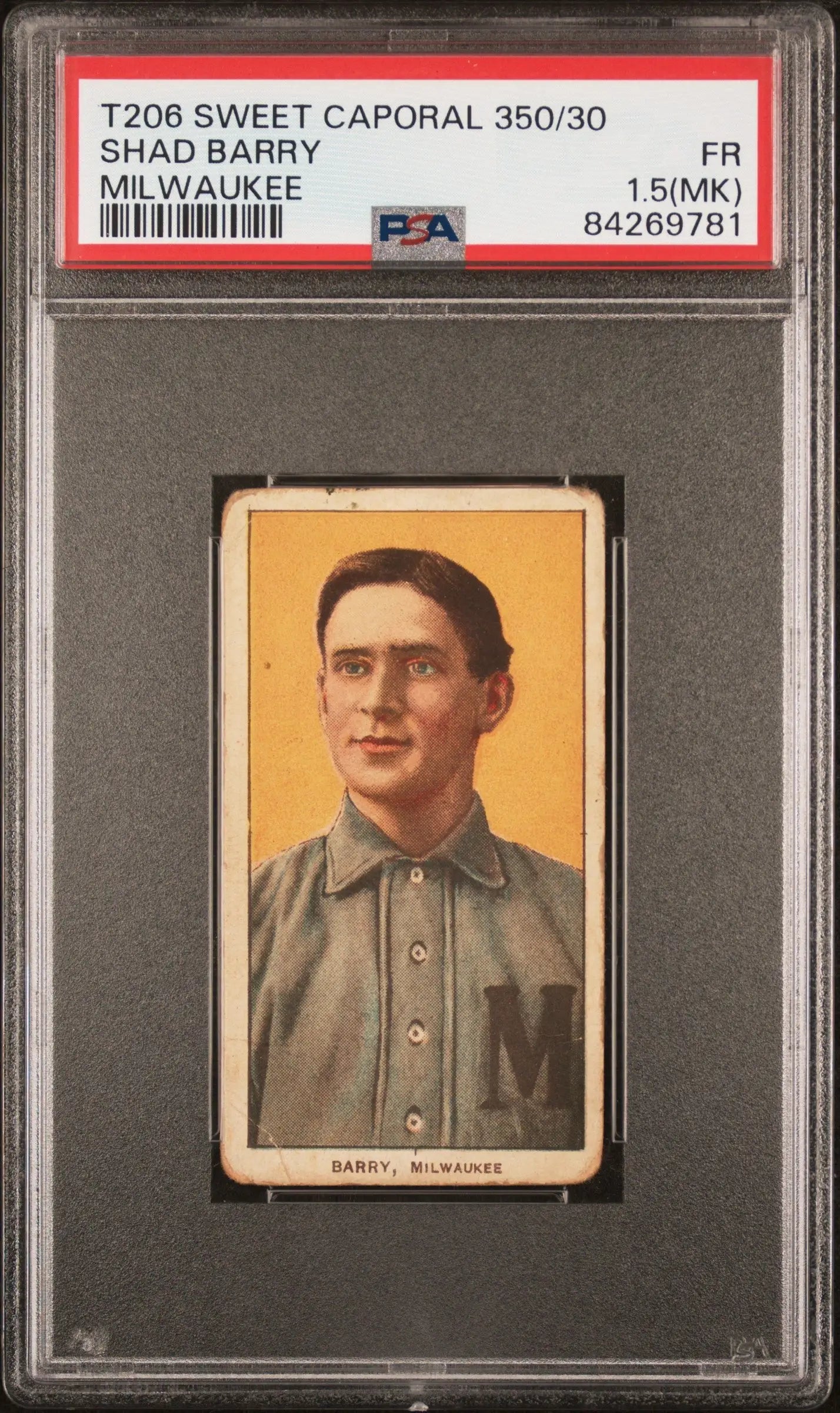 Shad Barry 1909-11 T206 Sweet Caporal 350/30 Milwaukee PSA 1.5 Fair MK - Baseball Card Single