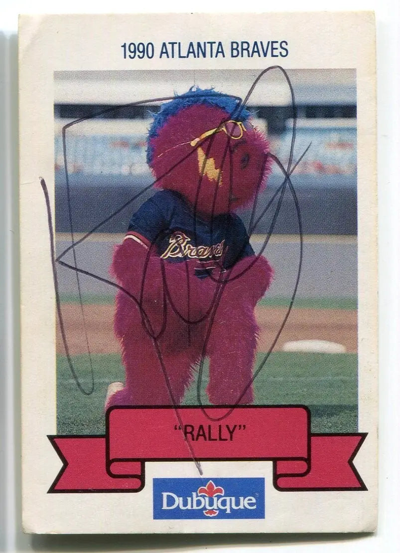 Signed 1990 Dubuque Atlanta Braves RALLY Mascot On-Card Auto - Baseball Card Single