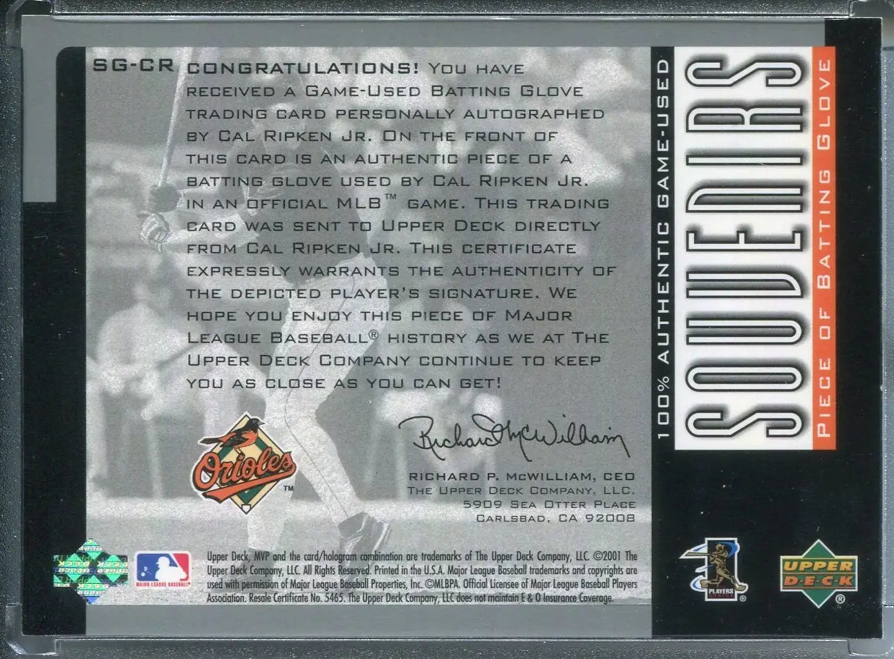 Signed Cal Ripken Jr 2001 Upper Deck MVP Souvenirs Glove #SG-CR Auto #3/25 - Baseball Card Single