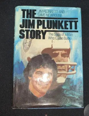 Book cover featuring Jim Plunkett in the signed Jim Plunkett story hardcover with JSA Authentic