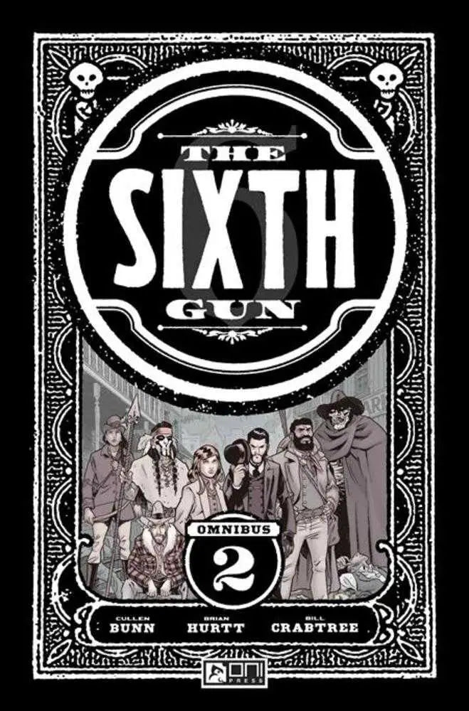 Black and white Sixth Gun comic book cover with characters from Weird Western Harrow County