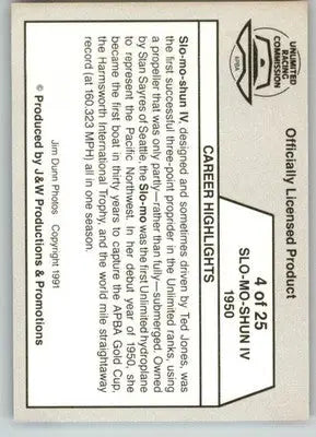 Slo-Mo-Shun IV 1950 - 1991 APBA Thunder on the Water - #4 - Racing - Racing Card Single
