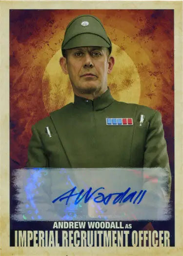 Autographed Andrew Woodall Recruitment Officer Autograph Card from Solo Star Wars Story